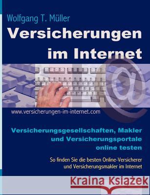 Versicherungen im Internet: Versicherungsgesellschaften, Makler und Versicherungsportale online testen