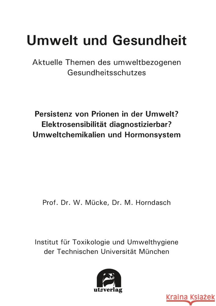 Umwelt und Gesundheit. Aktuelle Themen des umweltbezogenen Gesundheitsschutzes: