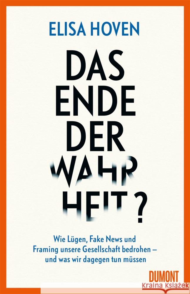 Das Ende der Wahrheit?