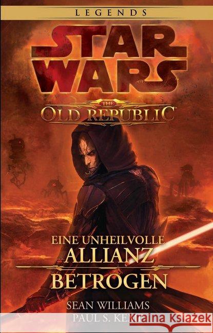 Star Wars: The Old Republic Sammelband : Eine unheilvolle Allianz / Betrogen