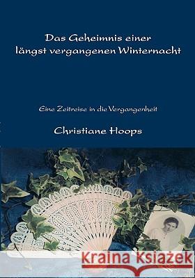 Das Geheimnis einer längst vergangenen Winternacht