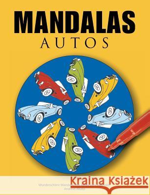 Mandalas Autos: Wunderschöne Mandalas mit Autos zum Ausmalen