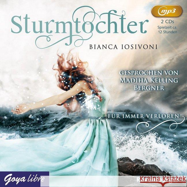 Sturmtochter - Für immer verloren, 2 MP-CDs : MP3 Format, Lesung