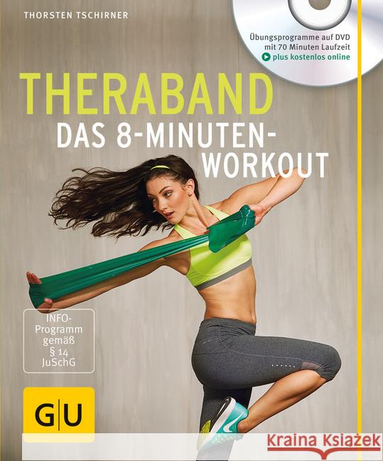 Theraband, m. DVD : Das 8-Minuten-Workout