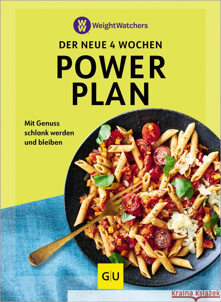 Weight Watchers-  der neue 4 Wochen Powerplan