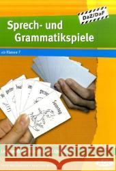 Sprech- und Grammatikspiele, DaF/DaZ : Lernspaß mit Mogeln und Quartett. Klasse 7-13