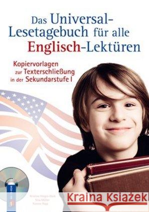 Das Universal-Lesetagebuch für alle Englisch-Lektüren, m. 1 CD-ROM : Kopiervorlagen zur Texterschließung in der Sekundarstufe I