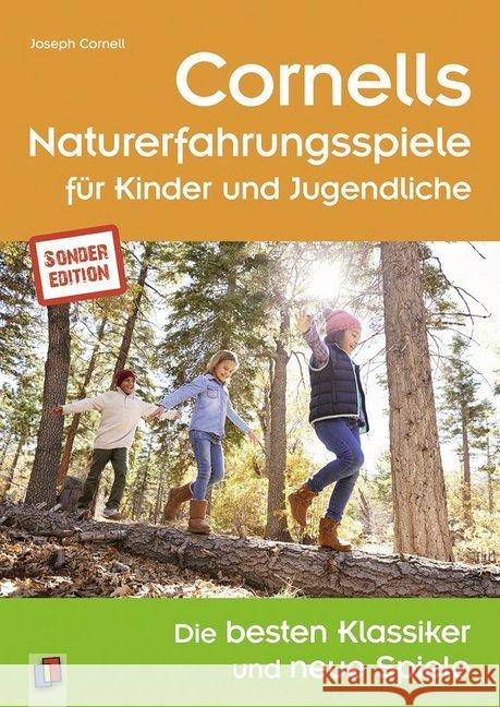 Cornells Naturerfahrungsspiele für Kinder und Jugendliche : Die besten Klassiker und neue Spiele - Sonderedition