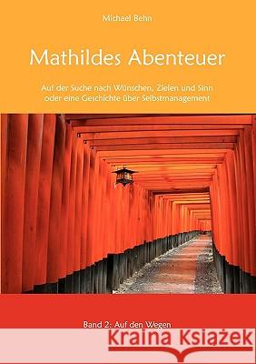 Mathildes Abenteuer Band 2