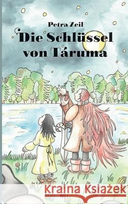 Die Schlüssel von Táruma