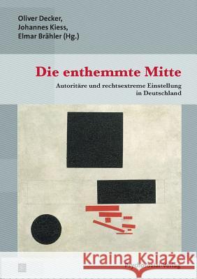 Die enthemmte Mitte