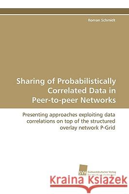 Sharing of Probabilistically Correlated Data in Peer-To-Peer Networks