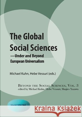 Global Social Sciences: Under European Universalism