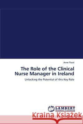 The Role of the Clinical Nurse Manager in Ireland