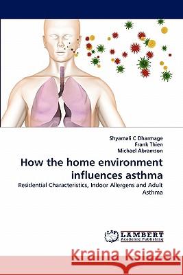 How the home environment influences asthma