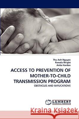 Access to Prevention of Mother-To-Child Transmission Program