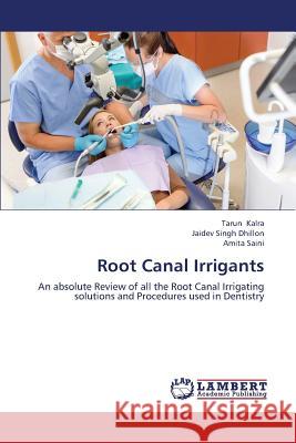 Root Canal Irrigants