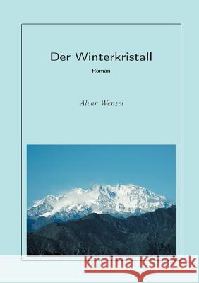 Der Winterkristall