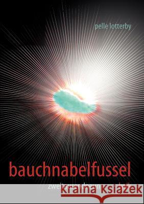 Bauchnabelfussel: 2009