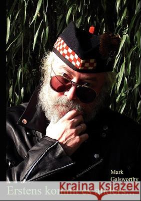 Erstens kommt es anders...: Kurzgeschichten mit Pfiff