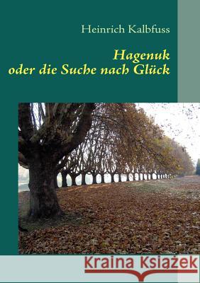 Hagenuk: oder die Suche nach Glück