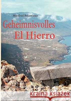 Geheimnisvolles El Hierro