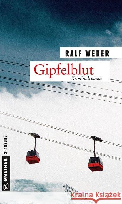 Gipfelblut : Kriminalroman