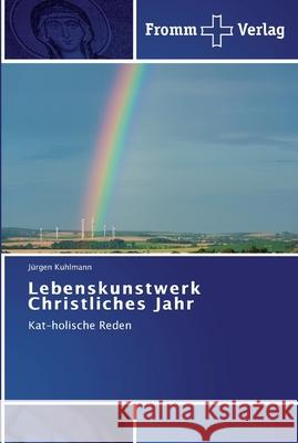 Lebenskunstwerk Christliches Jahr