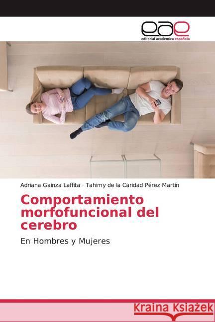 Comportamiento morfofuncional del cerebro : En Hombres y Mujeres