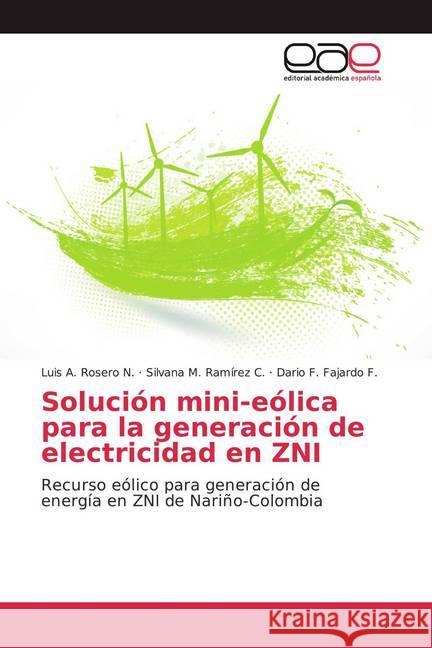 Solución mini-eólica para la generación de electricidad en ZNI : Recurso eólico para generación de energía en ZNI de Nariño-Colombia