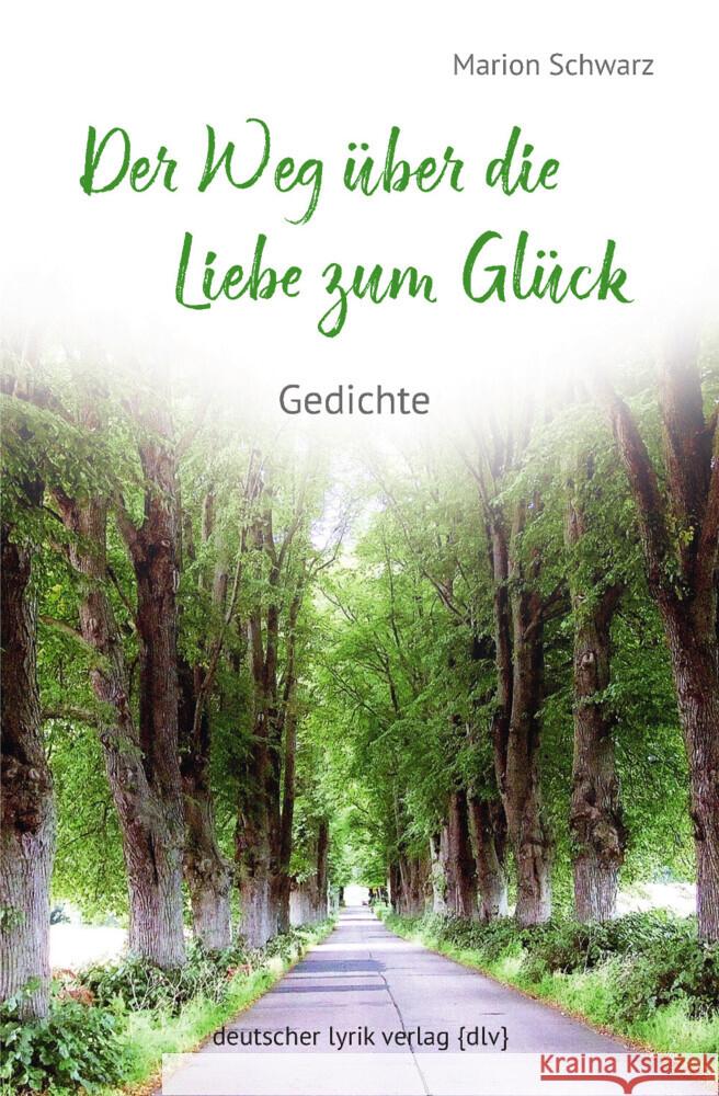 Der Weg über die Liebe zum Glück