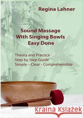 Sound Massage With Singing Bowls: Easy Done