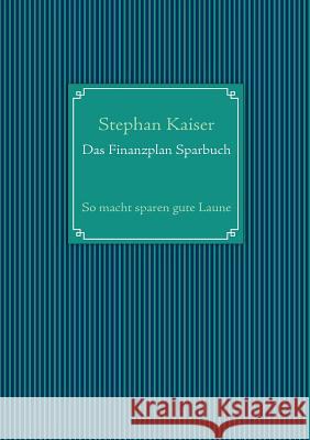 Das Finanzplan Sparbuch: So macht sparen gute Laune