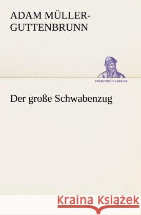 Der große Schwabenzug