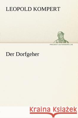 Der Dorfgeher