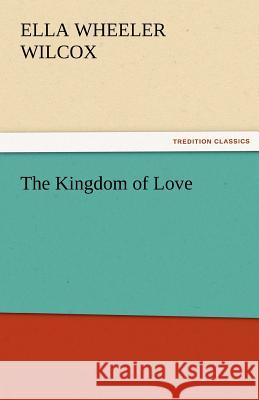 The Kingdom of Love