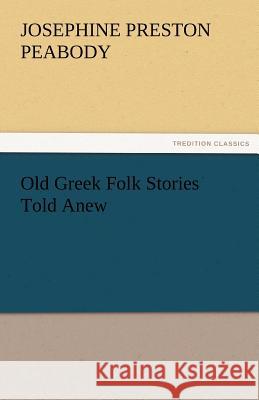 Old Greek Folk Stories Told Anew