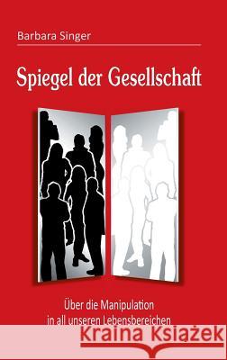 Spiegel Der Gesellschaft