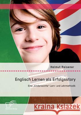 Englisch Lernen als Erfolgsstory: Eine 