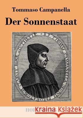 Der Sonnenstaat: Idee eines philosophischen Gemeinwesens Ein poetischer Dialog