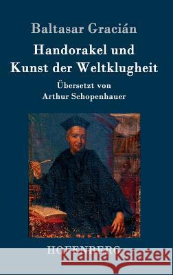 Handorakel und Kunst der Weltklugheit