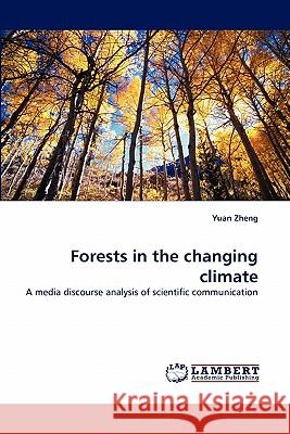 Forests in the changing climate