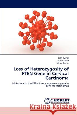 Loss of Heterozygosity of Pten Gene in Cervical Carcinoma