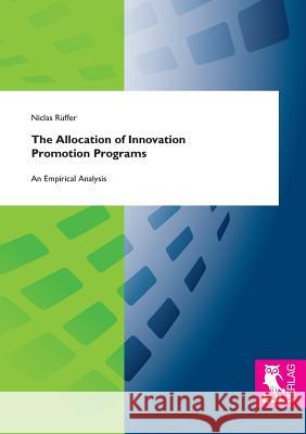 The Allocation of Innovation Promotion Programs: An Empirical Analysis