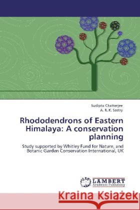 Rhododendrons of Eastern Himalaya: A conservation planning