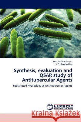Synthesis, evaluation and QSAR study of Antitubercular Agents
