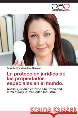 La protección jurídica de las propiedades especiales en el mundo.