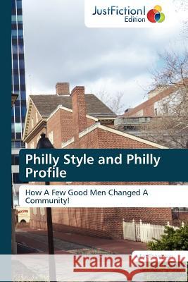 Philly Style and Philly Profile