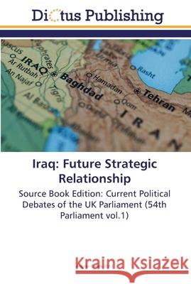 Iraq: Future Strategic Relationship