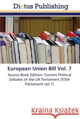 European Union Bill Vol. 7